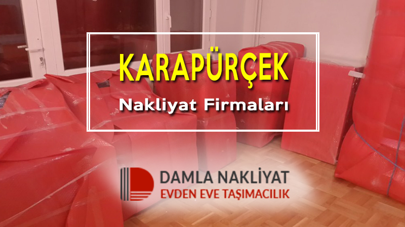 karapürçek nakliyat firmaları