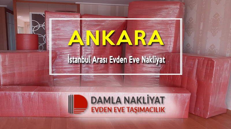 Ankara istanbul arası evden eve nakliyat