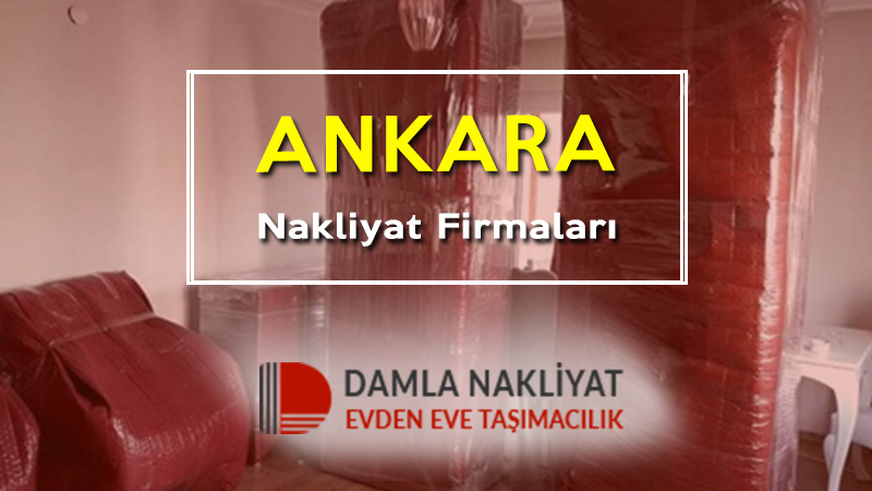 Ankara nakliyat firmaları